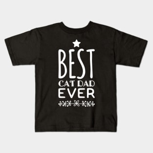 Best cat dad ever Kids T-Shirt